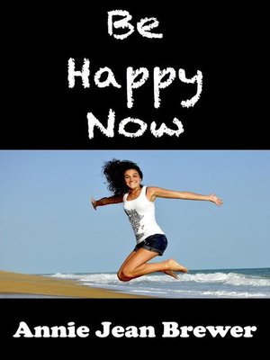cover image of Be Happy Now